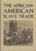 Tapa de The African-American slave trade