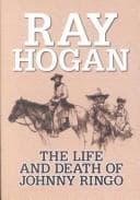 Tapa de The life and death of Johnny Ringo