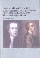 Tapa de Poetic meaning in the eighteenth-century poems of Mark Akenside and William Shenstone