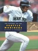 Tapa de The History of the Seattle Mariners