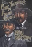 Tapa de The Great Cole Younger and Frank James Historical Wild West Show