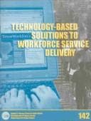 Tapa de Technology-based solutions to workforce service delivery