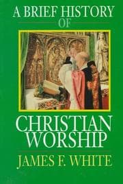 Tapa de A brief history of Christian worship