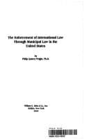 Tapa de The enforcement of international law through municipal law in the United States