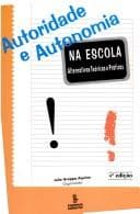 Tapa de Autoridade e autonomia na escola