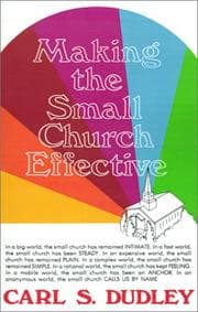Tapa de Making the small church effective