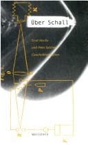 Tapa de Über Schall: Ernst Machs und Peter Salchers Geschossfotografien (Wissenschaftsgeschichte) (German Edition)
