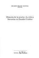 Tapa de Historia de la teoría y la crítica literarias en Estados Unidos