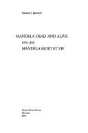 Tapa de Mandela dead and alive, 1976-2001 =