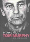 Tapa de TALKING ABOUT TOM MURPHY; ED. BY NICHOLAS GRENE.