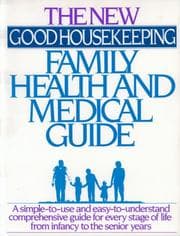 Tapa de The New Good housekeeping family health and medical guide.