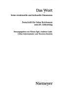 Tapa de Das Wort: seine strukturelle und kulturelle Dimension. Festschrift f ur Oskar Reichmann zum 65. Geburtstag