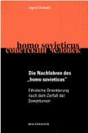 Tapa de Die Nachfahren des "homo sovieticus"