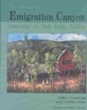 Tapa de The history of Emigration Canyon