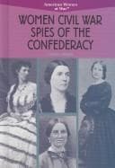 Tapa de Women Civil War spies of the Confederacy