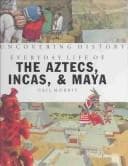 Tapa de Everyday life of the Aztecs, Incas & Maya