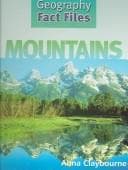 Tapa de Mountains / by Anna Claybourne