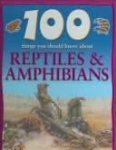 Tapa de 100 things you should know about reptiles & amphibians