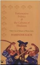 Tapa de Performative Politics and the Cultures of Hinduism