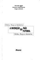 Tapa de A invenção do país do futebol