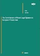 Tapa de The contribution of mixed legal systems to European private law