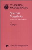 Tapa de Classica Monacensia, vol. 27: Suetons Vergilvita: Versuch einer Rekonstruktion