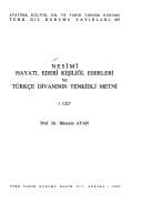 Tapa de Nesı̂mı̂ hayatı, edebı̂ kişiliği, eserleri ve Türkçe divanının tenkidli metni