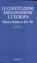 Tapa de Le costituzioni anglosassoni e l'Europa