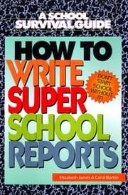 Tapa de How to Write Super School Reports