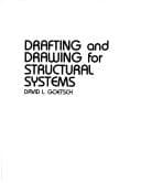 Tapa de Drafting and drawing for structural systems