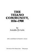 Tapa de The Tejano community, 1836-1900