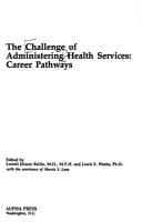 Tapa de The Challenge of administering health services