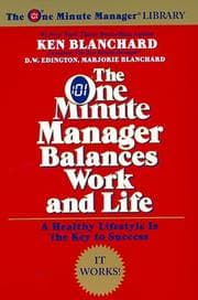 Tapa de The One Minute Manager Balances Work and Life (One Minute Manager Library)