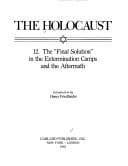 Tapa de The "Final Solution" in the Extermination Camps and the Aftermath (Volume 12 of The Holocaust: Selected Documents in 18 Volumes)