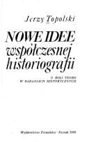 Tapa de Nowe idee współczesnej historiografii