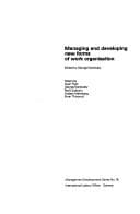 Tapa de Managing and developing new forms of work organisation