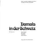 Tapa de Damals in der Schweiz