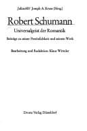 Tapa de Robert Schumann, Universalgeist der Romantik
