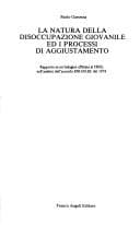 Tapa de La natura della disoccupazione giovanile ed i processi di aggiustamento