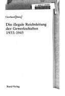 Tapa de Die illegale Reichsleitung der Gewerkschaften, 1933-1945