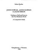 Tapa de John Fowles, John Hawkes, Claude Simon