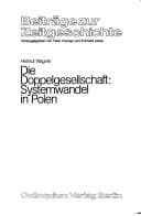 Tapa de Die Doppelgesellschaft, Systemwandel in Polen