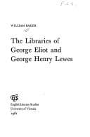 Tapa de The libraries of George Eliot and George Henry Lewes