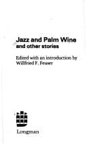 Tapa de Jazz and palm wine, and other stories