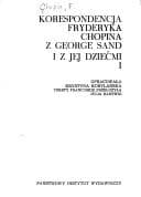 Tapa de Korespondencja Fryderyka Chopina z George Sand i z jej dziećmi