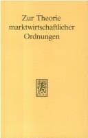 Tapa de Zur Theorie marktwirtschaftlicher Ordnungen