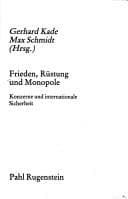 Tapa de Frieden, Rüstung und Monopole