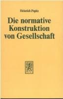 Tapa de Die normative Konstruktion von Gesellschaft