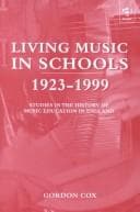 Tapa de Living music in schools, 1923-1999