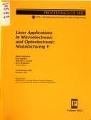 Tapa de Laser Applications in Microelectronic and Optoelectronic Manufacturing V